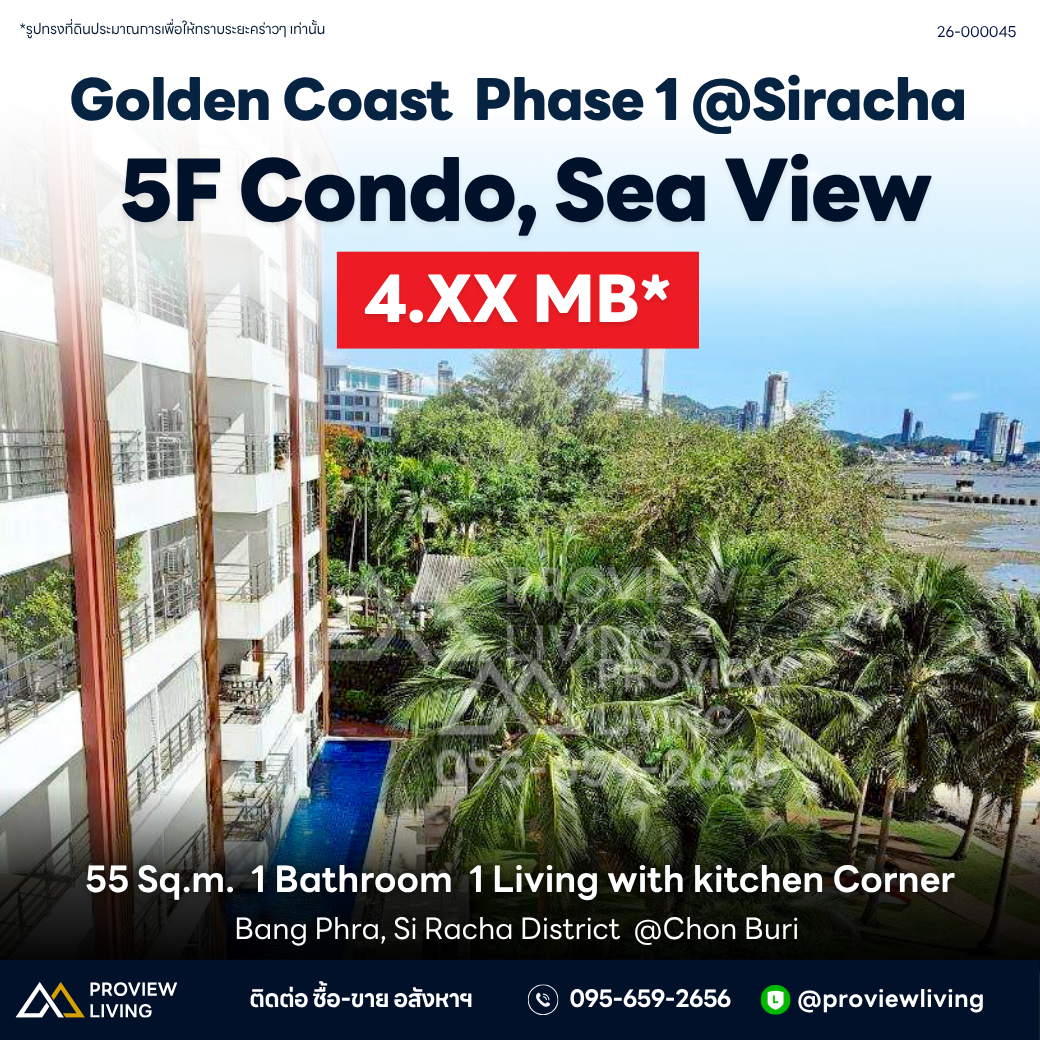 Golden Coast Phase 1 @Siracha 5F Condo, Sea View 4.XX MB