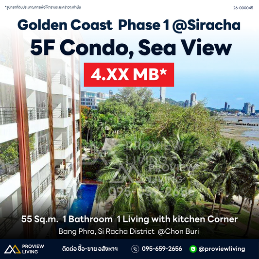 Golden Coast Phase 1 @Siracha 5F Condo, Sea View 4.XX MB
